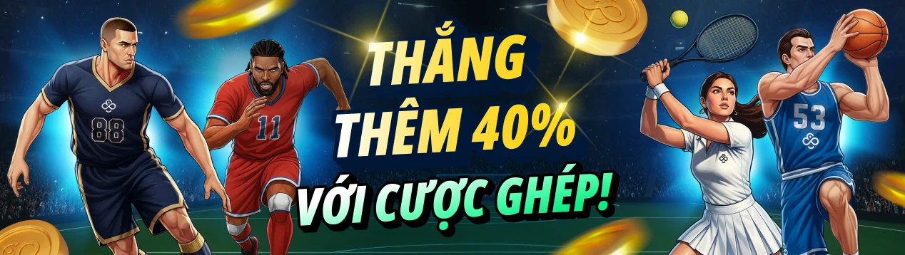 Cá cược thể thao – Tăng cường cho cược kết hợp