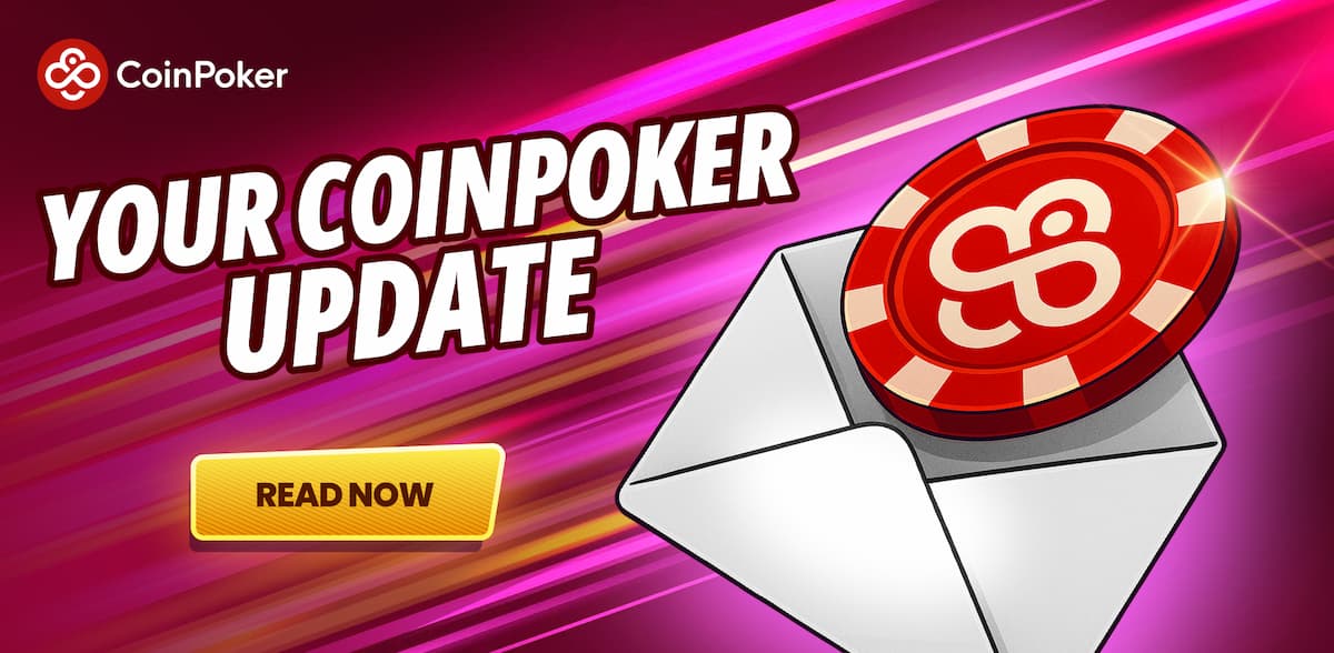 Featured image for CoinPoker Monthly: Our Best Promotions, Plus Big Wins & Updates