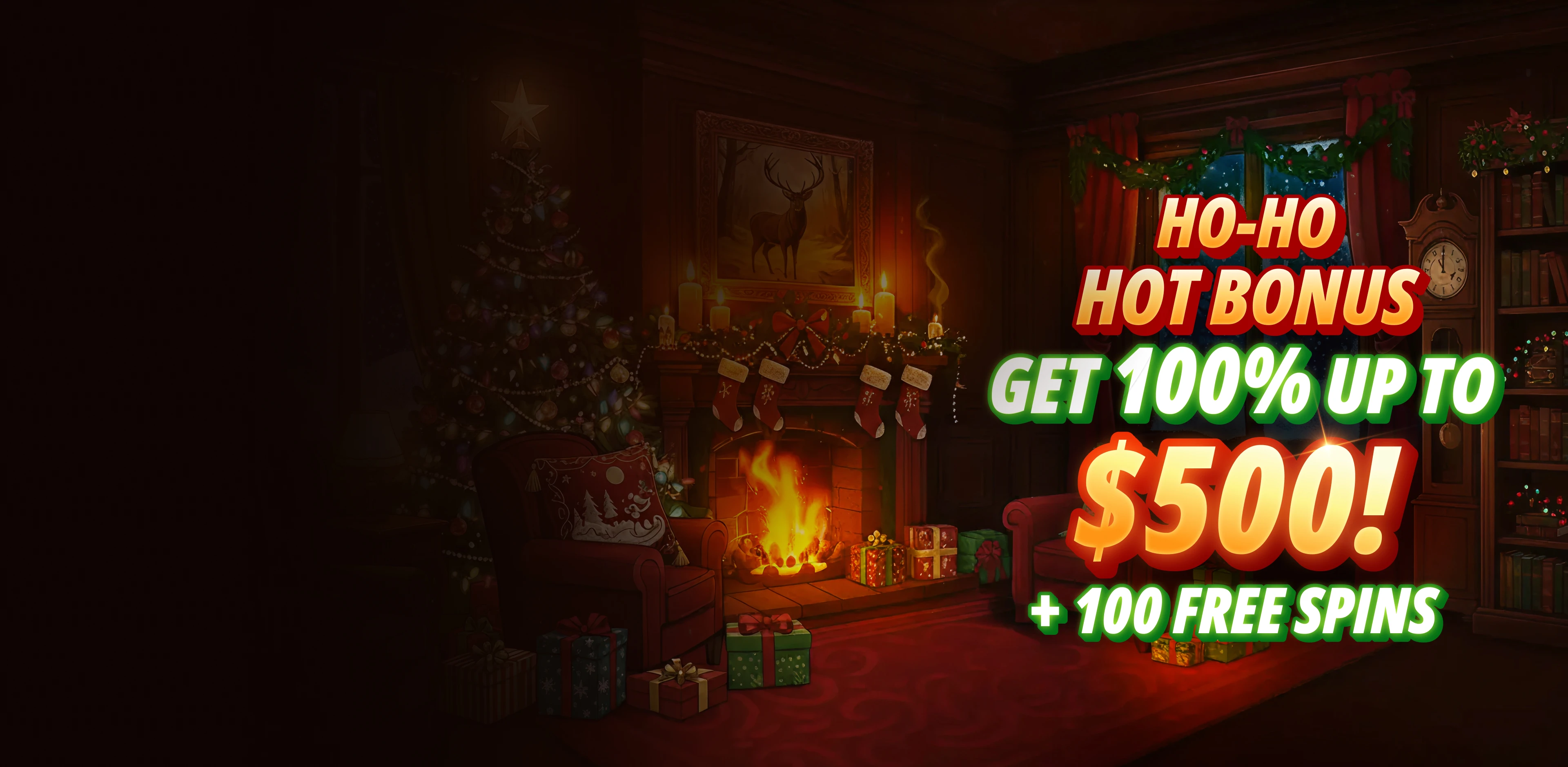 Ho-Ho Hot Bonus: 100% up to $500 + 100 Free Spins<br />
