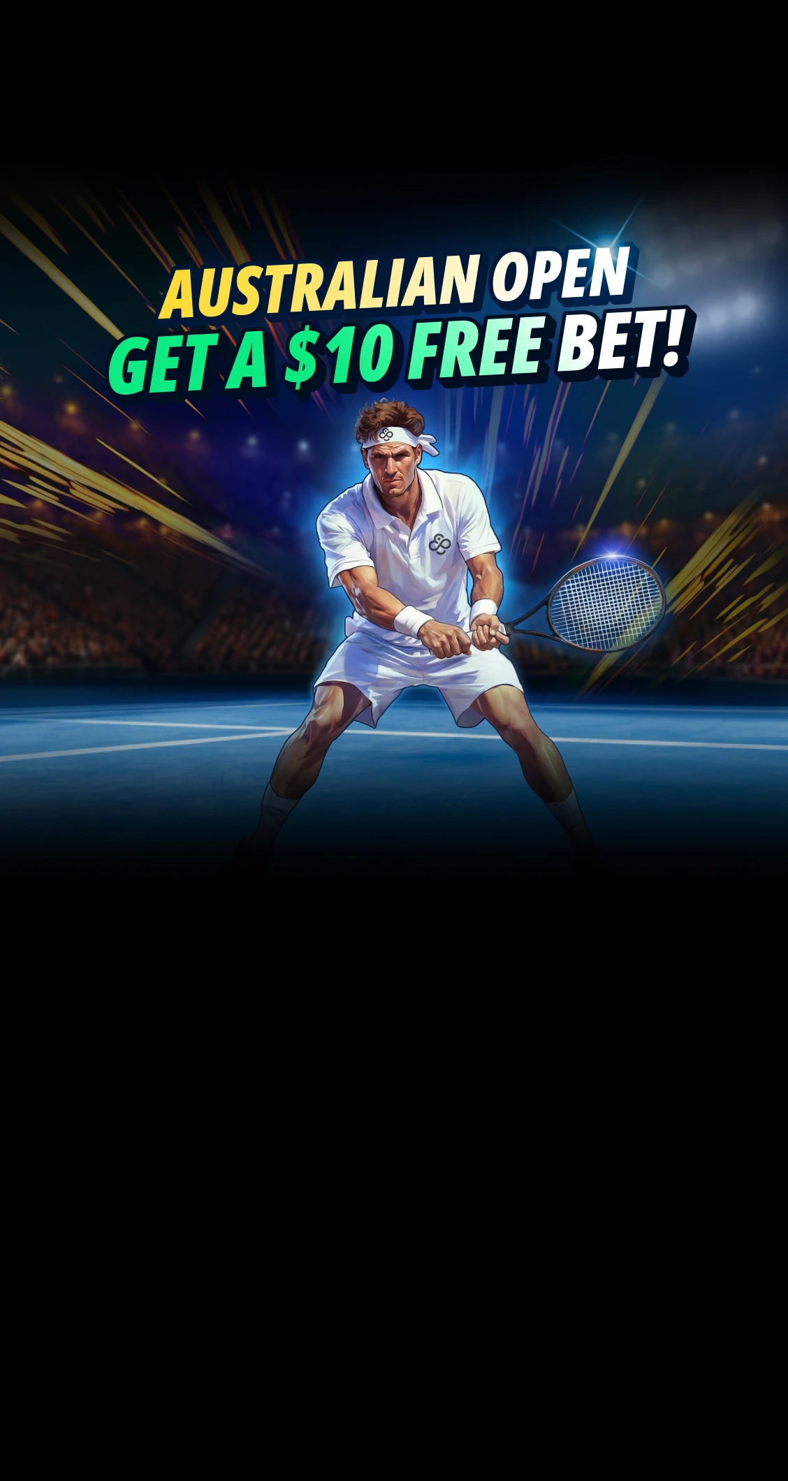 Australian Open: Bet $20+, Get a $10 Free Bet