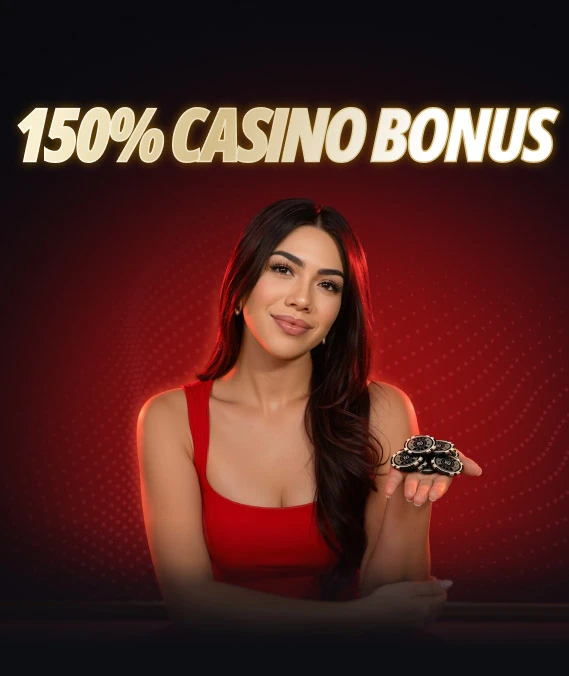賭場 – 150% 歡迎獎勵 + 100 次免費旋轉